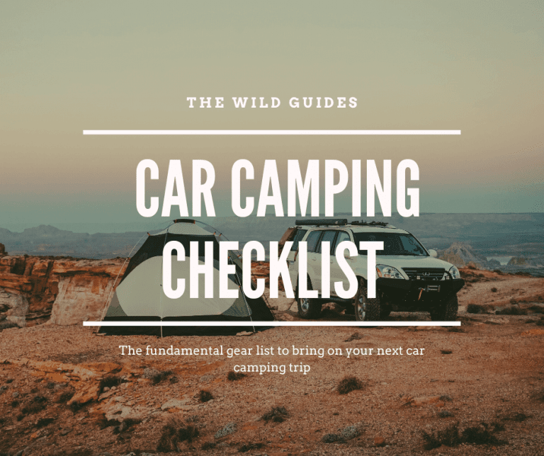 Car camping checklist, the fundamental gear to bring camping